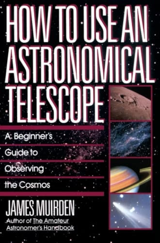 How to Use an Astronomical Telescope