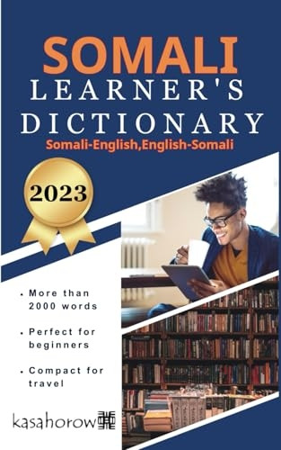 Somali Learner's Dictionary: Somali-English, English-Somali (English Somali)