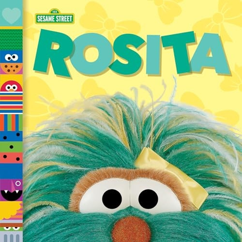 Rosita (Sesame Street Friends) (Sesame Street Friends) [Board book]