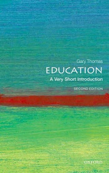 Education: A Very Short Introduction (Very Short Introductions)