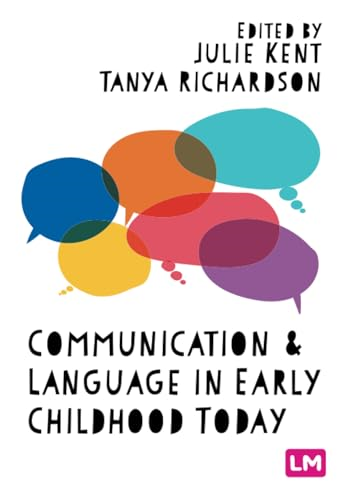 Communication and Language  in Early Childhood Today