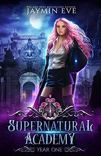 Supernatural Academy: Year One (Supernatural Academy)