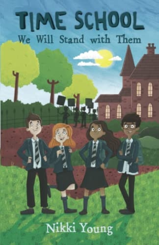 Time School: We Will Stand with Them (Time School)