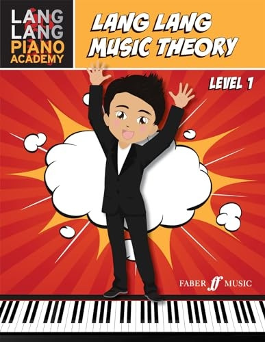 Lang Lang Music Theory: Level 1 (Lang Lang Piano Academy)