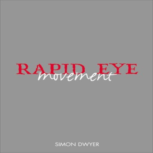 Rapid Eye Movement: v. 4 (Rapid Eye Series Number 4)