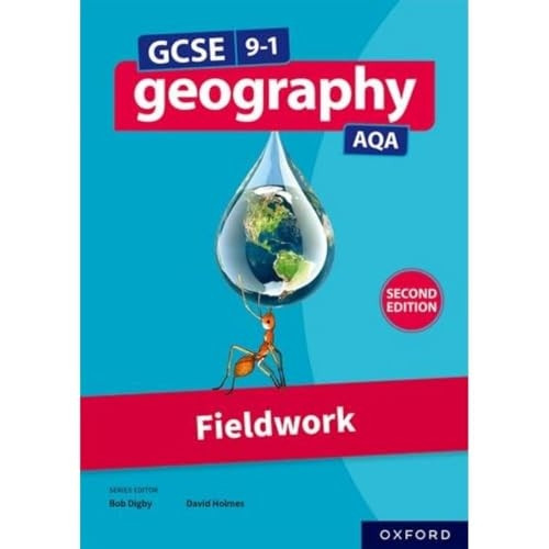 GCSE 9-1 Geography AQA: Fieldwork Second Edition (GCSE 9-1 Geography AQA)