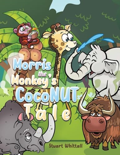 Morris the Monkey's Coconut  Tale