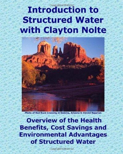 Introduction to Structured Water with Clayton Nolte