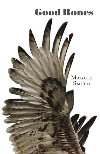 Good Bones: Poems