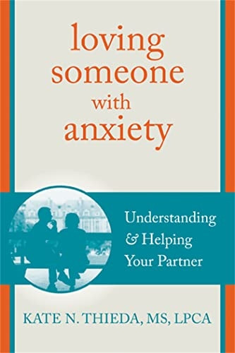 Loving Someone With Anxiety