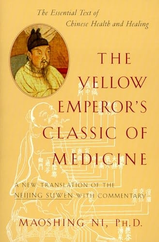 The Yellow Emperor's Classic of Internal Medicine
