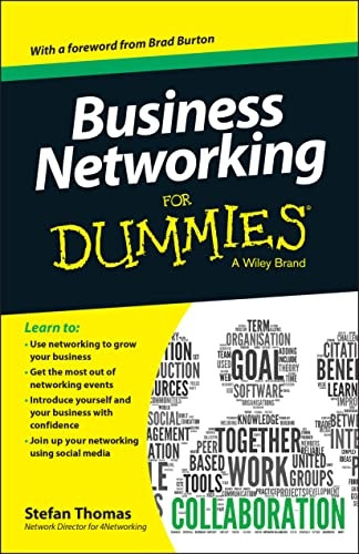 Business Networking For Dummies(R) (For Dummies (Business & Personal Finance))
