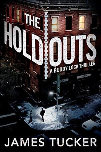 The Holdouts (Buddy Lock Thrillers)