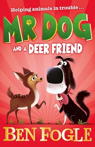 Mr Dog and a Deer Friend (Mr Dog) (Mr Dog)