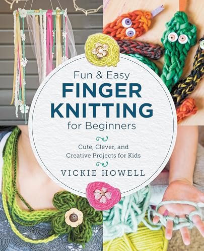 Fun and Easy Finger  Knitting for Beginners