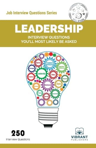 Leadership Interview Questions You'll Most Likely Be Asked