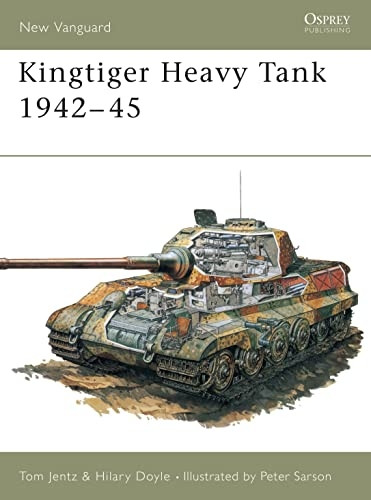 The Kingtiger (Osprey New Vanguard)
