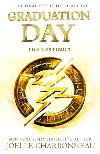 The Testing 3: Graduation Day (The Testing)