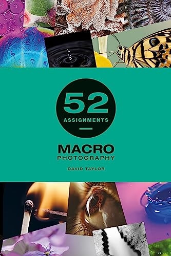 52 Assignments: Macro Photography