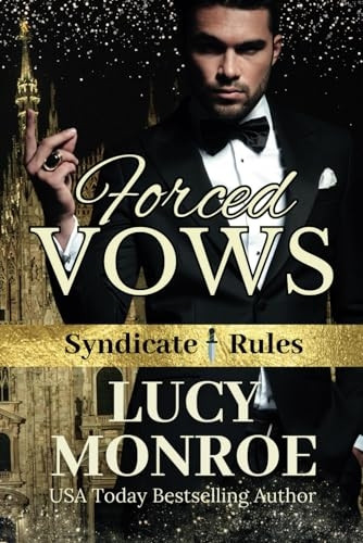 Forced Vows (Syndicate Rules)
