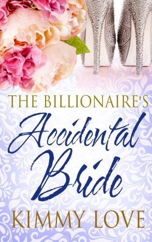 The Billionaire's Accidental Bride