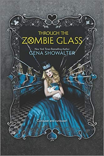 Through the Zombie Glass (Harlequin Teen)