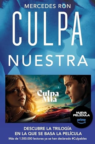 Culpa nuestra / Our Fault (CULPABLES)