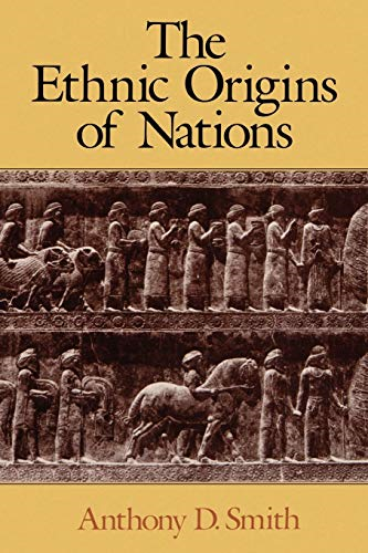 The Ethnic Origins of Nations