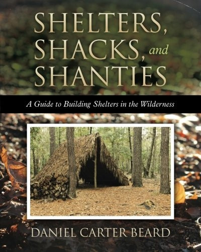 Shelters, Shacks, and Shanties