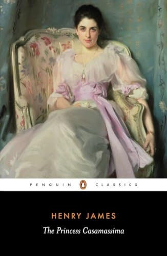 The Princess Casamassima (Classics)