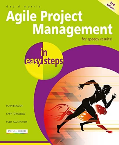 Agile Project Management in easy steps (In Easy Steps)