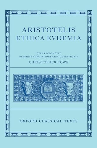 Aristotle's Eudemian Ethics (Oxford Classical Texts)