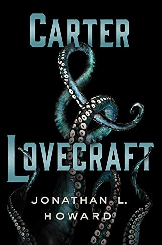 Carter & Lovecraft