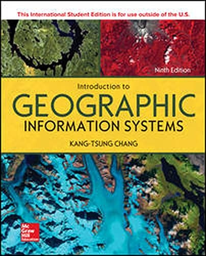 INTRODUCTION TO GEOGRAPHIC INFORMATION SYSTEMS