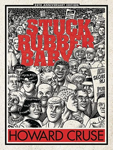 Stuck Rubber Baby 25th Anniversary Edition