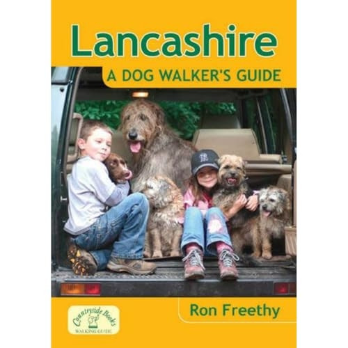 Lancashire - A Dog Walker's Guide