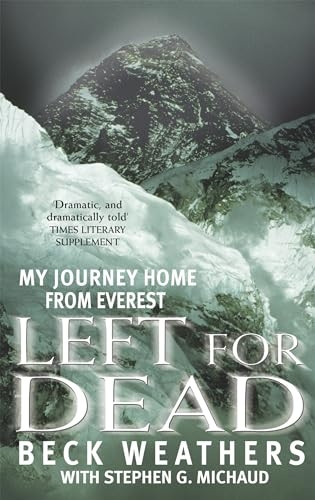 Left for Dead: My Journey Home from Everest