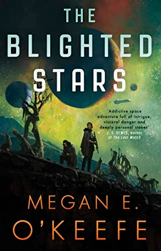 The Blighted Stars (The Devoured Worlds)