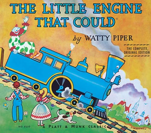 The Little Engine That Could: the Complete, Original Edition