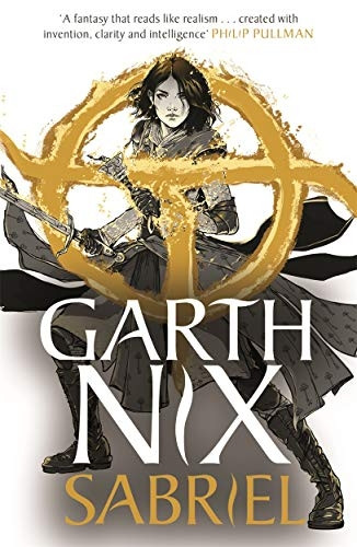 Sabriel: The Old Kingdom 1 (The Old Kingdom)