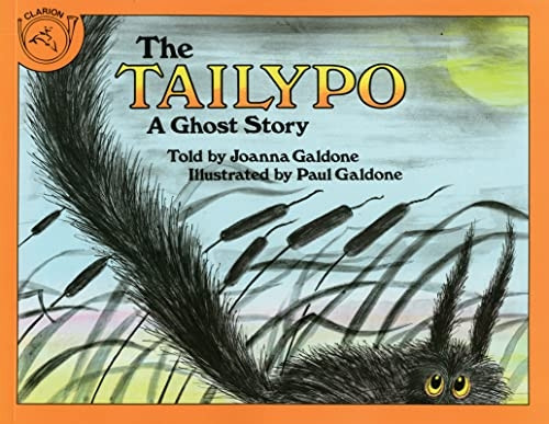 The Tailypo: A Ghost Story (Clarion Books)