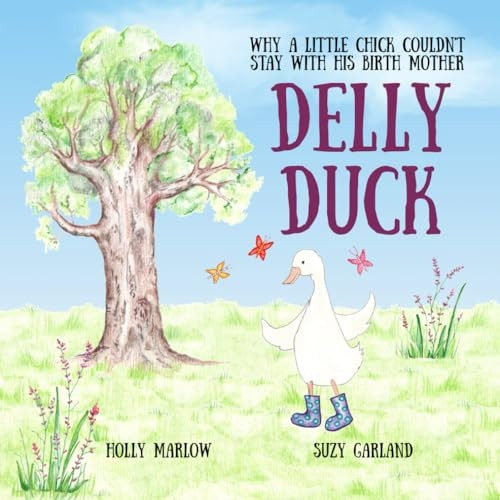 Delly Duck: Why A Little Chick Couldn't Stay With His Birth Mother