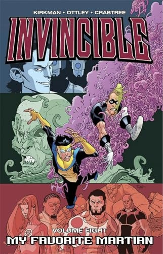 Invincible: My Favorite Martian v. 8 (Invincible): 8