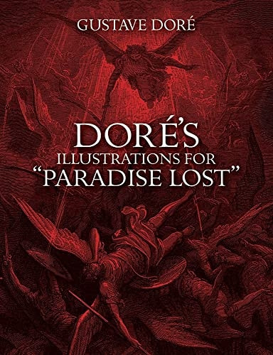 Dore's Illustrations for  Paradise Lost  (Dover Pictorial Archive)