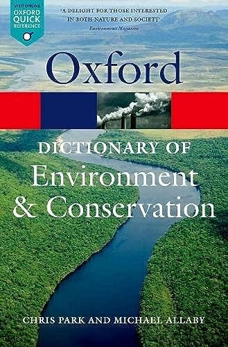 A Dictionary of Environment and Conservation (Oxford Paperback Reference)