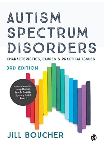 Autism Spectrum Disorders: Characteristics, Causes and Practical Issues