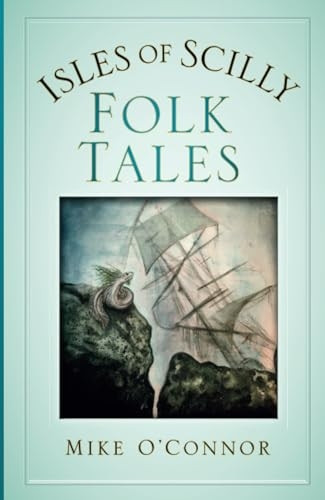 Isles of Scilly Folk Tales