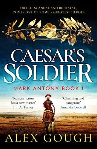 Caesar's Soldier (The Mark Antony Series)