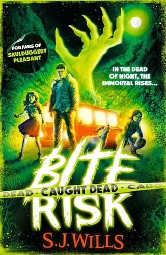 Caught Dead (Bite Risk)