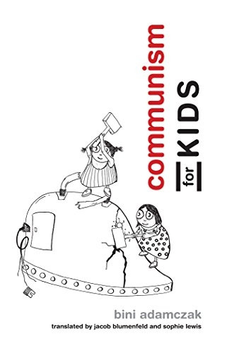 Communism for Kids (Communism for Kids)